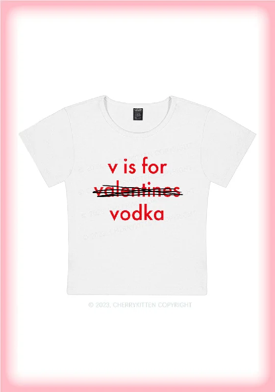 V Is For Valentines Vodka Y2K Baby Tee Cherrykitten