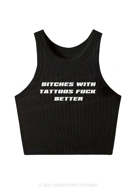 Bxxches With Tattoos Fxxk Better Y2K Crop Tank Top Cherrykitten