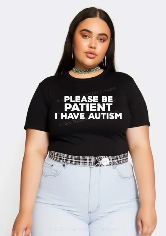 Curvy Please Be Patient I Have Autism Y2K Baby Tee Cherrykitten