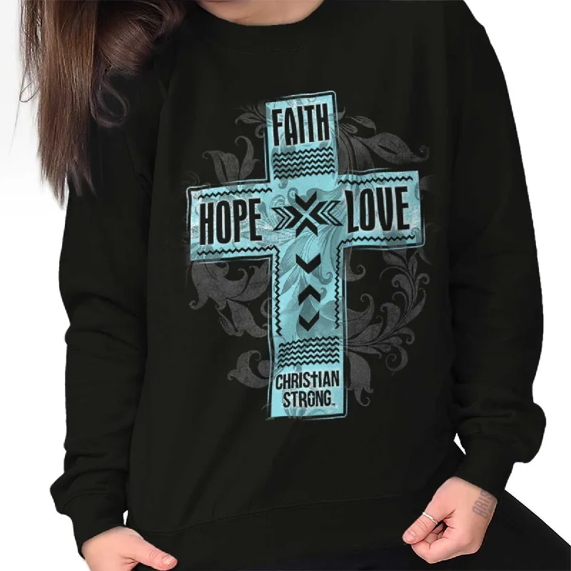 Faith Hope Love Crewneck Sweatshirt