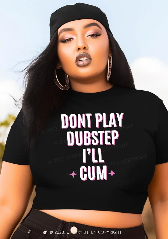 Curvy Dont Play Dubstep Y2K Baby Tee Cherrykitten