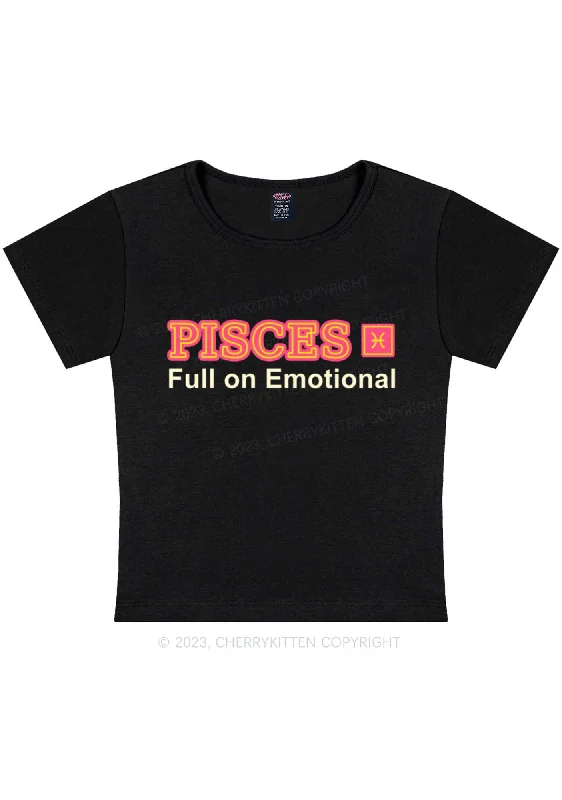 Pisces Full On Emotional Y2K Baby Tee Cherrykitten