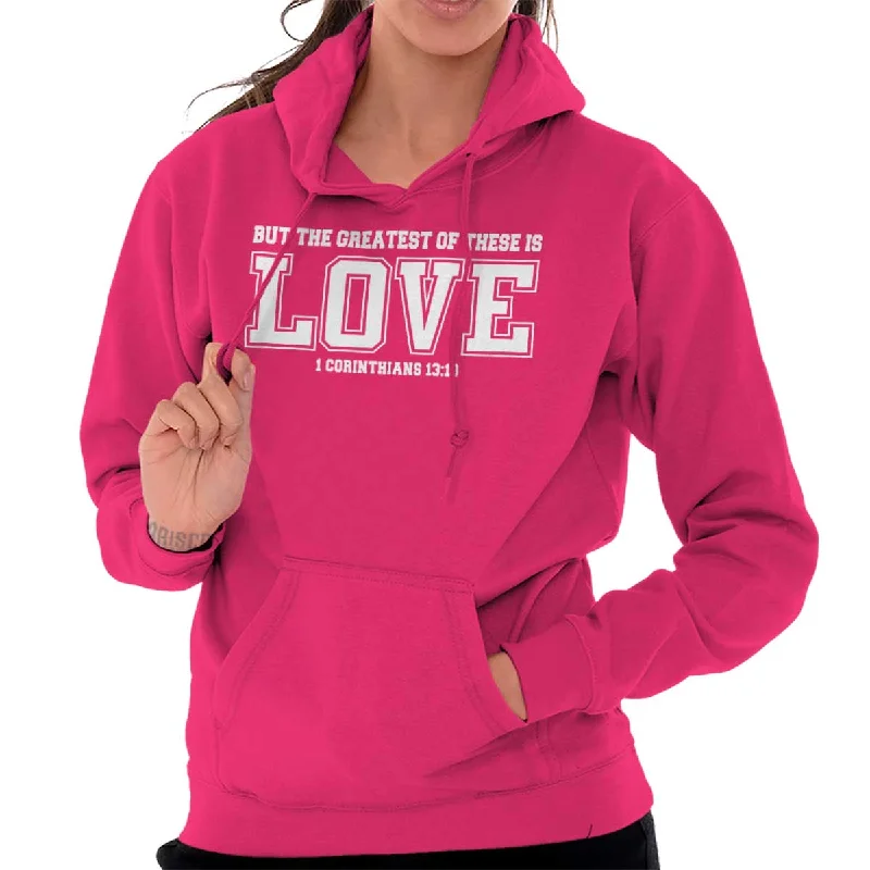 Greatest is Love Hoodie